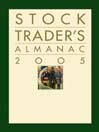 Stock Trader's Almanac 2005